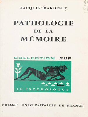 cover image of Pathologie de la mémoire